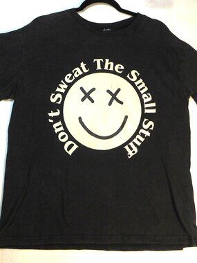 Justify Size M Front/Back Graphic T-Shirt Dark Gray Don't Sweat The Small Stuff